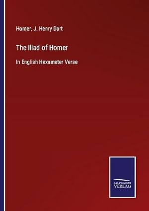 Image du vendeur pour The Iliad of Homer mis en vente par BuchWeltWeit Ludwig Meier e.K.