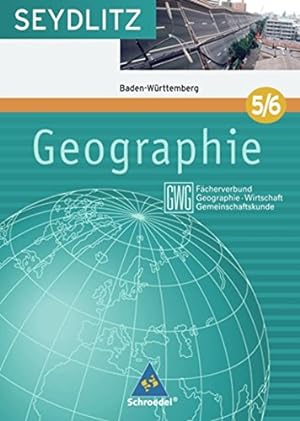 Immagine del venditore per Seydlitz Geographie GWG - Ausgabe 2004 fr die Sekundarstufe I an Gymnasien in Baden Wrttemberg: Schlerband 5/6 ( Kl. 9 / 10 ) venduto da Gabis Bcherlager