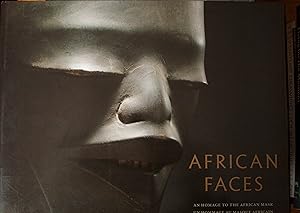 Imagen del vendedor de African faces: A Homage to the African Mask a la venta por Snowden's Books