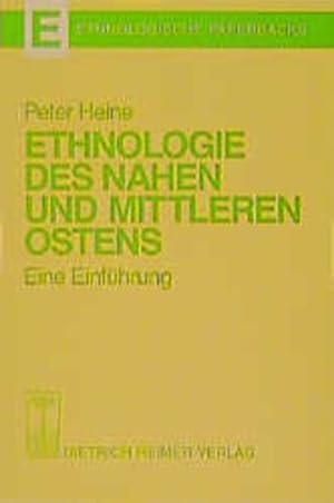 Seller image for Ethnologie des Nahen und Mittleren Ostens Eine Einfhrung for sale by Berliner Bchertisch eG