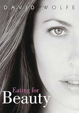 Seller image for Eating for Beauty for sale by WeBuyBooks