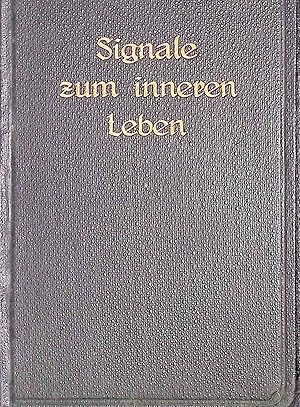 Bild des Verkufers fr Signale zum inneren Leben zum Verkauf von books4less (Versandantiquariat Petra Gros GmbH & Co. KG)