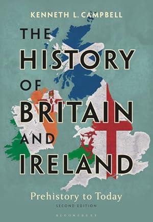 Immagine del venditore per History of Britain and Ireland : Prehistory to Today venduto da GreatBookPrices