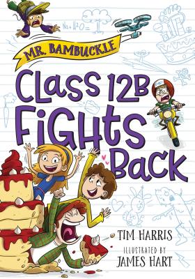 Seller image for Mr. Bambuckle: Class 12b Fights Back (Paperback or Softback) for sale by BargainBookStores