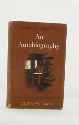 Seller image for An Autobiography (The World's Classics No 239) for sale by Adelaide Booksellers