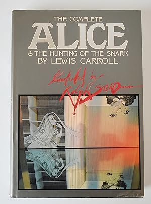 The Complete Alice & The Hunting of the Snark