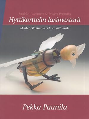 Hyttikorttelin lasimestarit = Master Glassmakers From Riihimäki