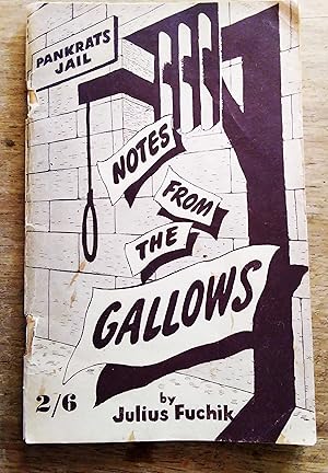 Seller image for Notes from the Gallows for sale by Boobooks