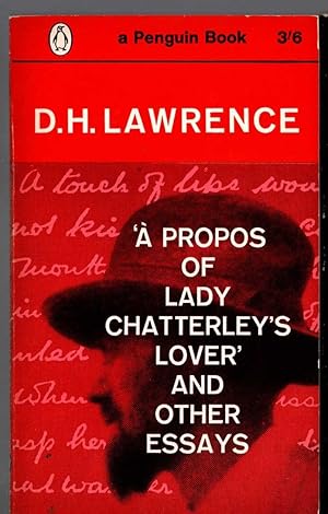 Seller image for A PROPOS OF LADY CHATTERLEY'S LOVER AND OTHER ESSAYS for sale by Mr.G.D.Price