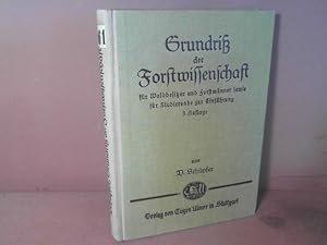 Seller image for Grundri der Forstwirtschaft fr Waldbesitzer und Forstmnner sowie fr Studierende zur Einfhrung. for sale by Antiquariat Deinbacher