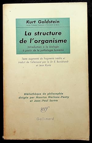 Seller image for La structure de l'organisme - Introduction  la biologie  partir de la pathologie humaine for sale by LibrairieLaLettre2