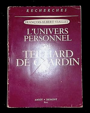 Image du vendeur pour L'univers personnel de Teilhard de Chardin mis en vente par LibrairieLaLettre2