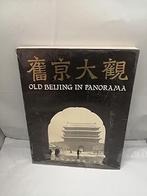 Imagen del vendedor de Old Beijing in Panorama (English and chinese edition, First edition) a la venta por Libros Angulo