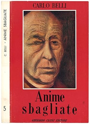 Bild des Verkufers fr Anime sbagliate. zum Verkauf von Libreria Alberto Govi di F. Govi Sas