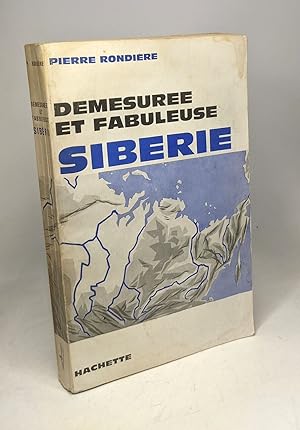 Seller image for Dmesure et fabuleuse Sibrie for sale by crealivres