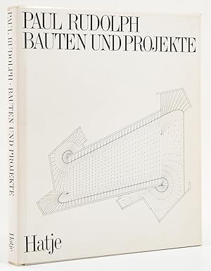 Bild des Verkufers fr Paul Rudolph. Bauten und Projekte. - zum Verkauf von Antiquariat Tautenhahn