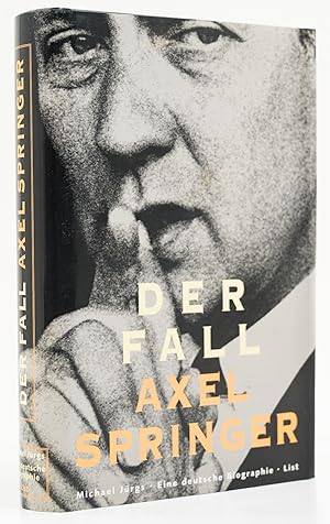 Immagine del venditore per Der Fall Axel Springer. Eine deutsche Biographie. - venduto da Antiquariat Tautenhahn