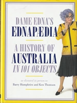 Seller image for Ednapedia: A History of Australia in a Hundred Objects for sale by Goulds Book Arcade, Sydney