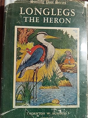 Longlegs the Heron (Smiling Pool Series)