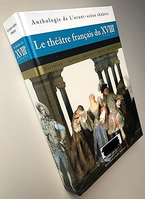 Le théâtre français du XVIIIe siecle