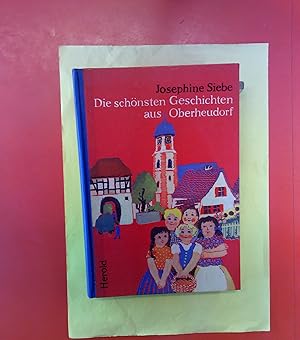 Image du vendeur pour Die schnsten Geschichten aus Oberheudorf mis en vente par biblion2