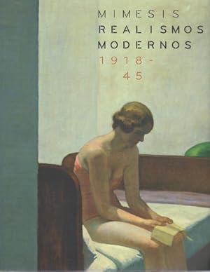 Bild des Verkufers fr Mimesis. Realismos modernos 1918-1945 . zum Verkauf von Librera Astarloa