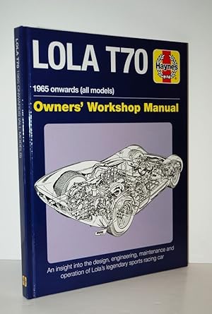 Immagine del venditore per Lola T70 Manual 1965 Onward (All Models) venduto da Nugget Box  (PBFA)