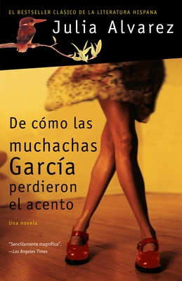 Seller image for de Como las Muchachas Garcia Perdieron el Acento (Paperback or Softback) for sale by BargainBookStores