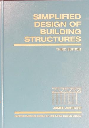Immagine del venditore per Simplified Design of Building Structures venduto da Antiquariat Bookfarm