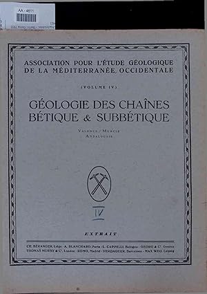 Imagen del vendedor de Geologie des chaines betique & subbeetique : Valence, Murcie, Andalousie, 4. a la venta por Antiquariat Bookfarm