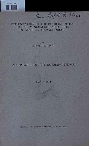 Seller image for Presentation of the roebling medal of the Mineralogical Society of America to Paul Niggli. Acceptance of the roebling medal. for sale by Antiquariat Bookfarm