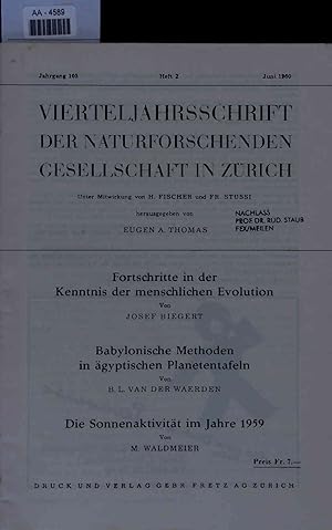 Imagen del vendedor de Fortschritte in der Kenntnis der menschlichen Evolution. Babylonische Methoden in a?gyptischen Planetentafeln. Die Sonnenaktivitt im Jahre 1959. a la venta por Antiquariat Bookfarm