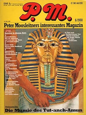 P. M. Peter Moosleitners interessantes Magazin. 6/1980
