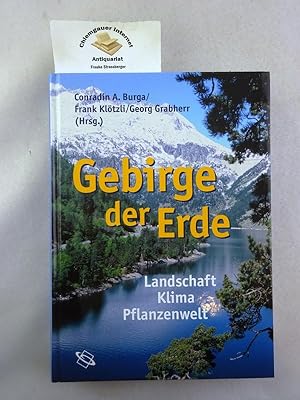 Seller image for Gebirge der Erde. Landschaft, Klima, Pflanzenwelt. for sale by Chiemgauer Internet Antiquariat GbR