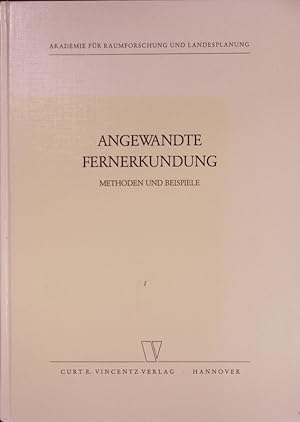 Image du vendeur pour Angewandte Fernerkundung Methoden und Beispiele mis en vente par Antiquariat Bookfarm