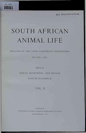 Seller image for South African Animal Life. Results of the Lund University Expedition in 1950-1951. AA-3553. Vol. X for sale by Antiquariat Bookfarm