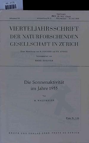 Seller image for Die Sonnenaktivitt im Jahre 1955. for sale by Antiquariat Bookfarm