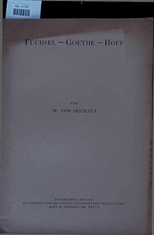 Seller image for Fu?chsel-Goethe-Hoff. for sale by Antiquariat Bookfarm