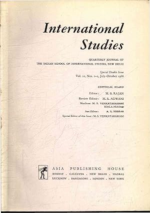 Seller image for International Studies. Quarterly Journal of the Indian School of International Studies, New Delhi. Special Double Issue Vol. 10, Nos. 1-2, July-October 1968 for sale by Antiquariat Bookfarm