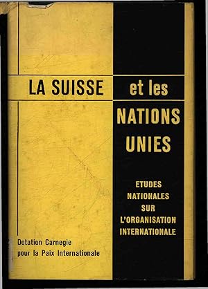 Seller image for Le Suisse et les Nations Unies. for sale by Antiquariat Bookfarm