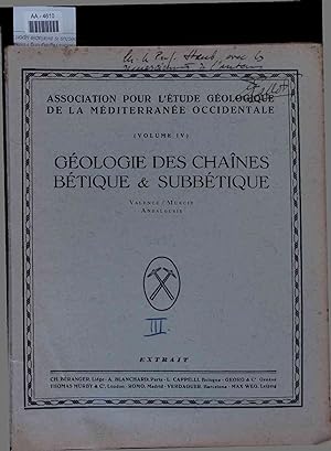 Imagen del vendedor de Geologie des chaines Betique et Subbetique. Valence, Murcie, Andalousie, 3. a la venta por Antiquariat Bookfarm