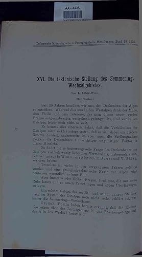 Bild des Verkufers fr Die tektonische Stellung des Semmering-Wechselgebietes. zum Verkauf von Antiquariat Bookfarm