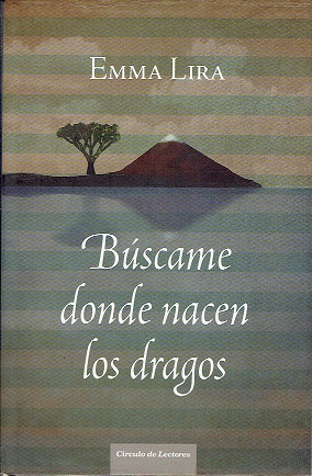 Seller image for Bscame donde nacen los dragos for sale by LIBRERA LAS HOJAS