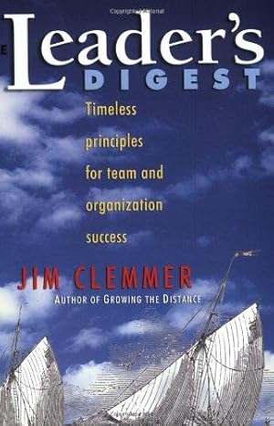Seller image for The Leader's Digest: Timeless Principles for Team and Organization Success for sale by WeBuyBooks