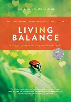 Bild des Verkufers fr Living in Balance: A Mindful Guide for Thriving in a Complex World zum Verkauf von AHA-BUCH GmbH