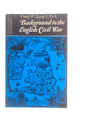 Image du vendeur pour Background to the English Civil War mis en vente par World of Rare Books