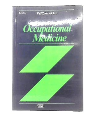 Bild des Verkufers fr A Synopsis of Occupational Medicine zum Verkauf von World of Rare Books