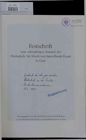 Immagine del venditore per Festschrift zum zehnjhringen Bestand der Hochschule fr Musik und darstellende Kunst in Graz. venduto da Antiquariat Bookfarm