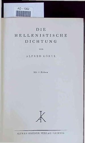 Immagine del venditore per Die Hellenistische Dichtung. AD-1362 venduto da Antiquariat Bookfarm
