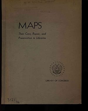 Seller image for Maps. Their care, repair, and preservation in libraries. for sale by Antiquariat Bookfarm